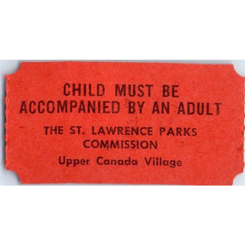 Vintage Upper Canada Village Ontario St. Lawrence Parks Commission Ticket SE5-2