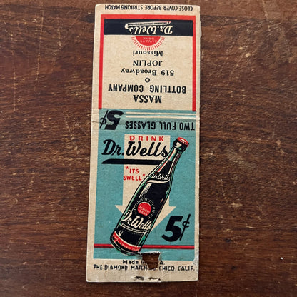 Dr. Wells Soda Massa Bottling Co Joplin MO Advertising Matchbook Cover SB3-M1