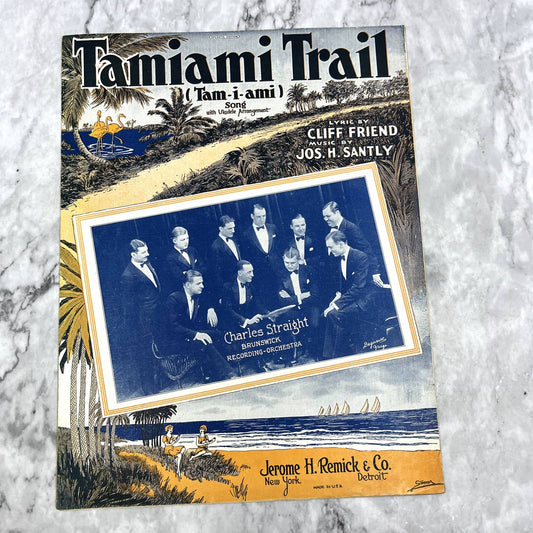 Tamiami Trail Cliff Friend Jos. H. Santly 1926 Sheet Music TK2-SM2