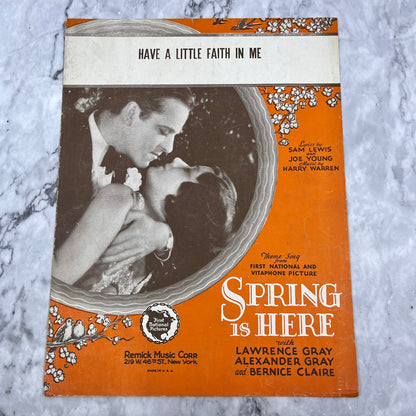 Have a Little Faith in Me Spring is Here Lawrence Gray 1930 Sheet Music V42-4