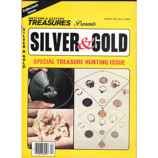 Silver & Gold Magazine Special Treasure Hunting Issue 1985 M1
