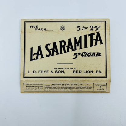 La Saramita Five Pack Cardboard Cigar Package Frye & Son Red Lion PA SC1