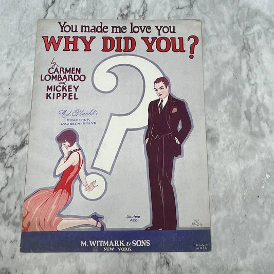 You Made Me Love You, Why Did You Carmen Lombardo 1929 Sheet Music TK2-SM4