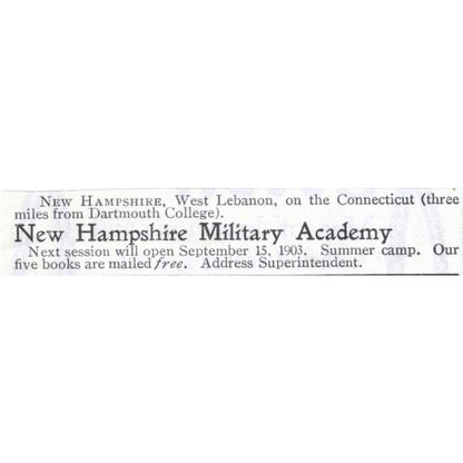 New Hampshire Military Academy Summer Camp West Lebanon CT - 1903 Ad TJ8-7-8