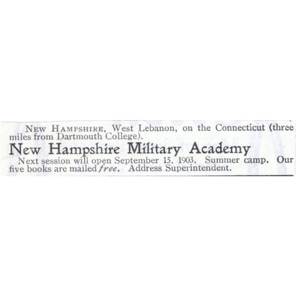 New Hampshire Military Academy Summer Camp West Lebanon CT - 1903 Ad AK5-S33