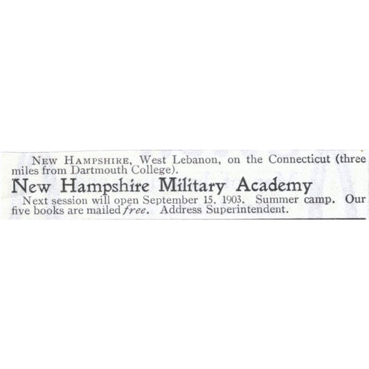 New Hampshire Military Academy Summer Camp West Lebanon CT - 1903 Ad AK5-S33