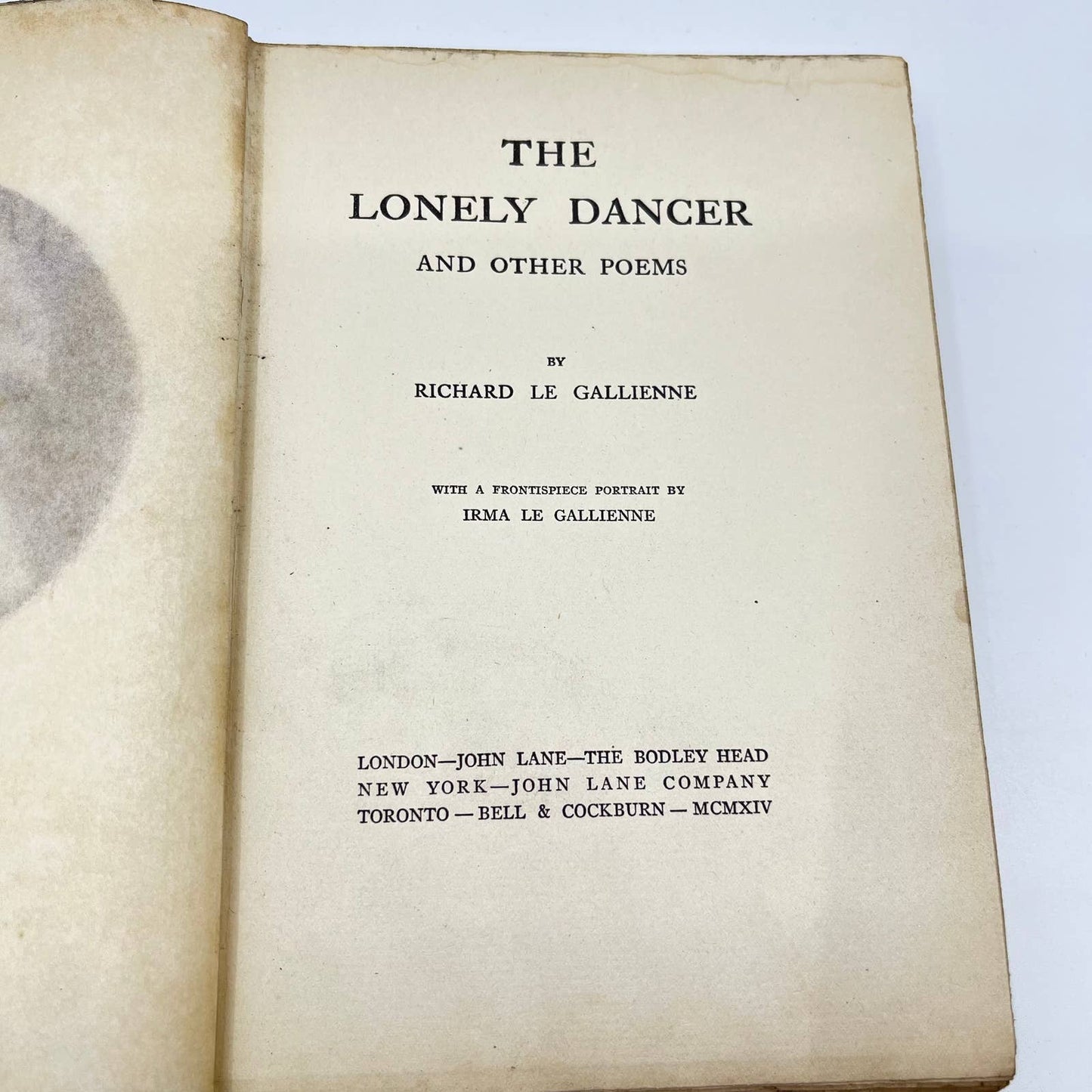 1913 The Lonely Dancer and Other Poems Richard Le Gallienne Hardcover TF2