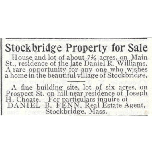Stockbridge Property for Sale Prospect St. Daniel B. Fenn - 1903 Ad AK5-S32
