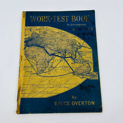 1934 Geography Work Test Book to Accompany “The Nations at Work” Overton TD8