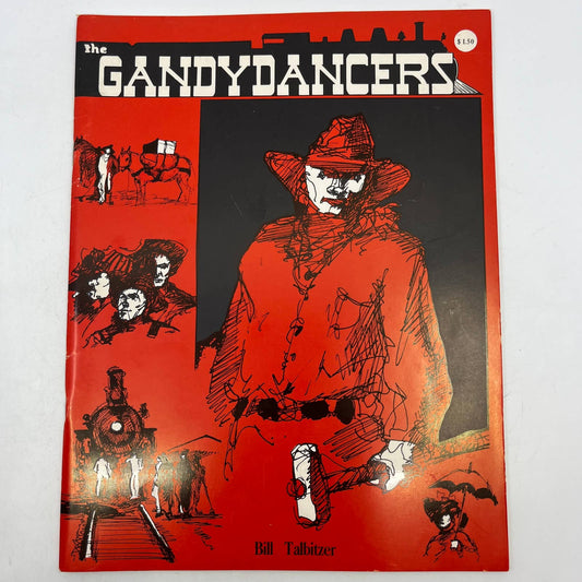 1967 "The Gandydancers" by Bill Talbitzer 1st Edition Paperback TH8