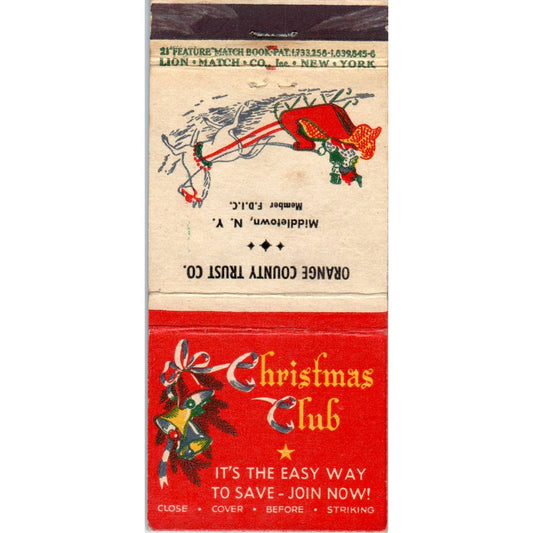 Orange County Trust Co. Christmas Club Advertising Matchbook Cover SA1-M11