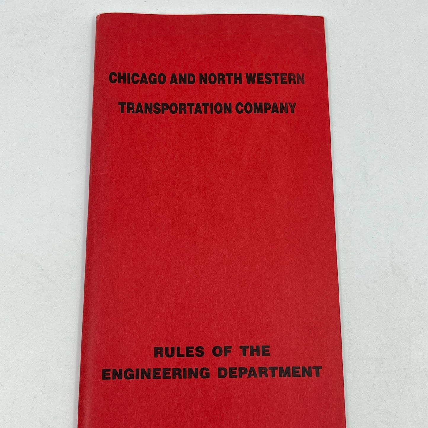 1989 Chicago & Northwestern Railroad Rules of the Engineering Department TG6