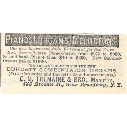 C.M. Tremaine & Bro Pianos & Organs NY - Ad 1878 Original TJ7-L2-4