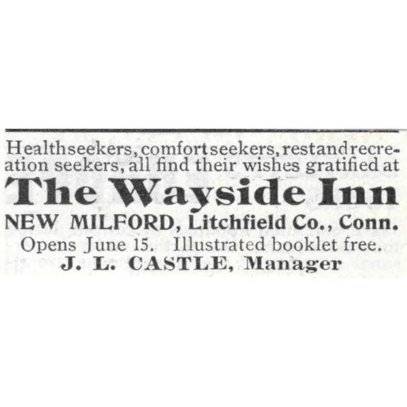 The Wayside Inn New Milford CT J.L. Castle - 1903 Original Ad AK5-S30