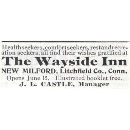 The Wayside Inn New Milford CT J.L. Castle - 1903 Original Ad AK5-S30