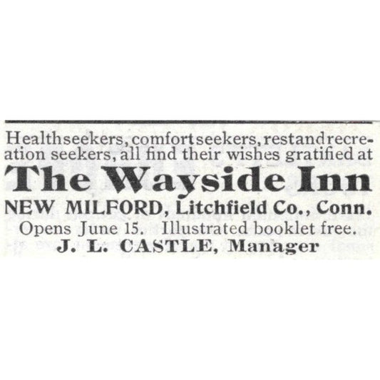 The Wayside Inn New Milford CT J.L. Castle - 1903 Original Ad AK5-S30