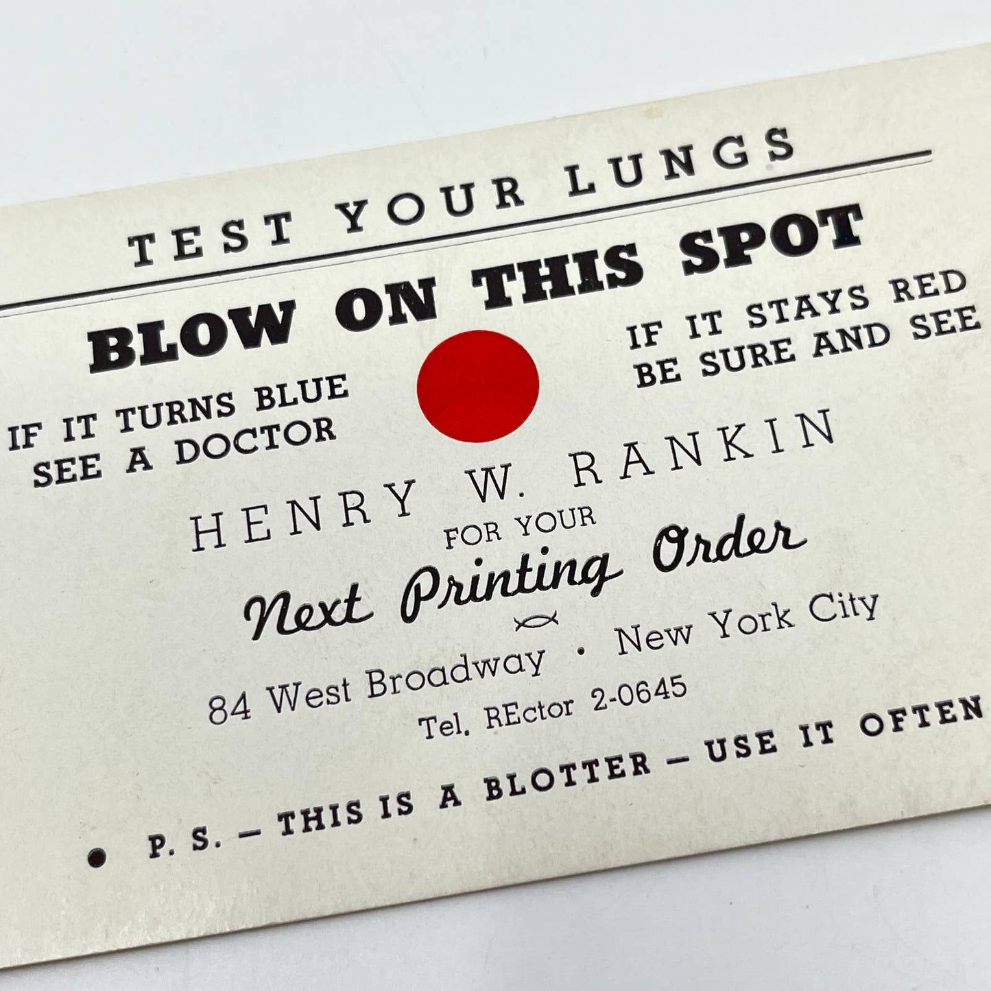 1940 Blotter Card Henry W. Rankin Printing Test Your Lungs New York City SC9