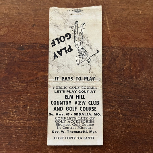 Golf Elm Hill Country View Club Kansas City Advertising Matchbook Cover MM11-6