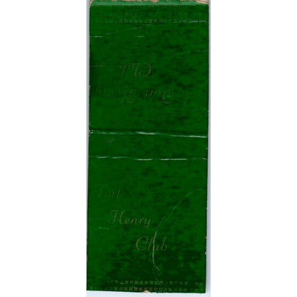 Fort Henry Club Wheeling West Virginia Advertising Matchbook Cover MM9-4