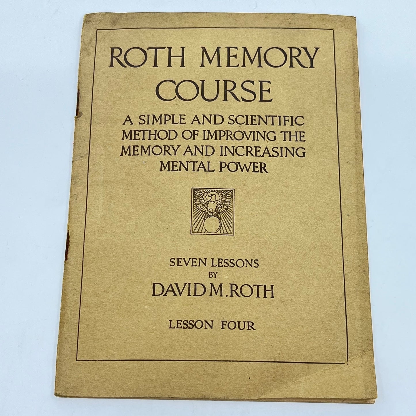 1918 Roth Memory Course Lesson FOUR by David M. Roth H3-6