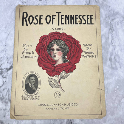 1918 CHAS. L. JOHNSON Sheet Music ROSE OF TENNESSEE (Kansas City Press) TJ4