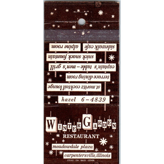 Winter Garden Restaurant Carpentersville IL Advertising Matchbook Cover MM9-6