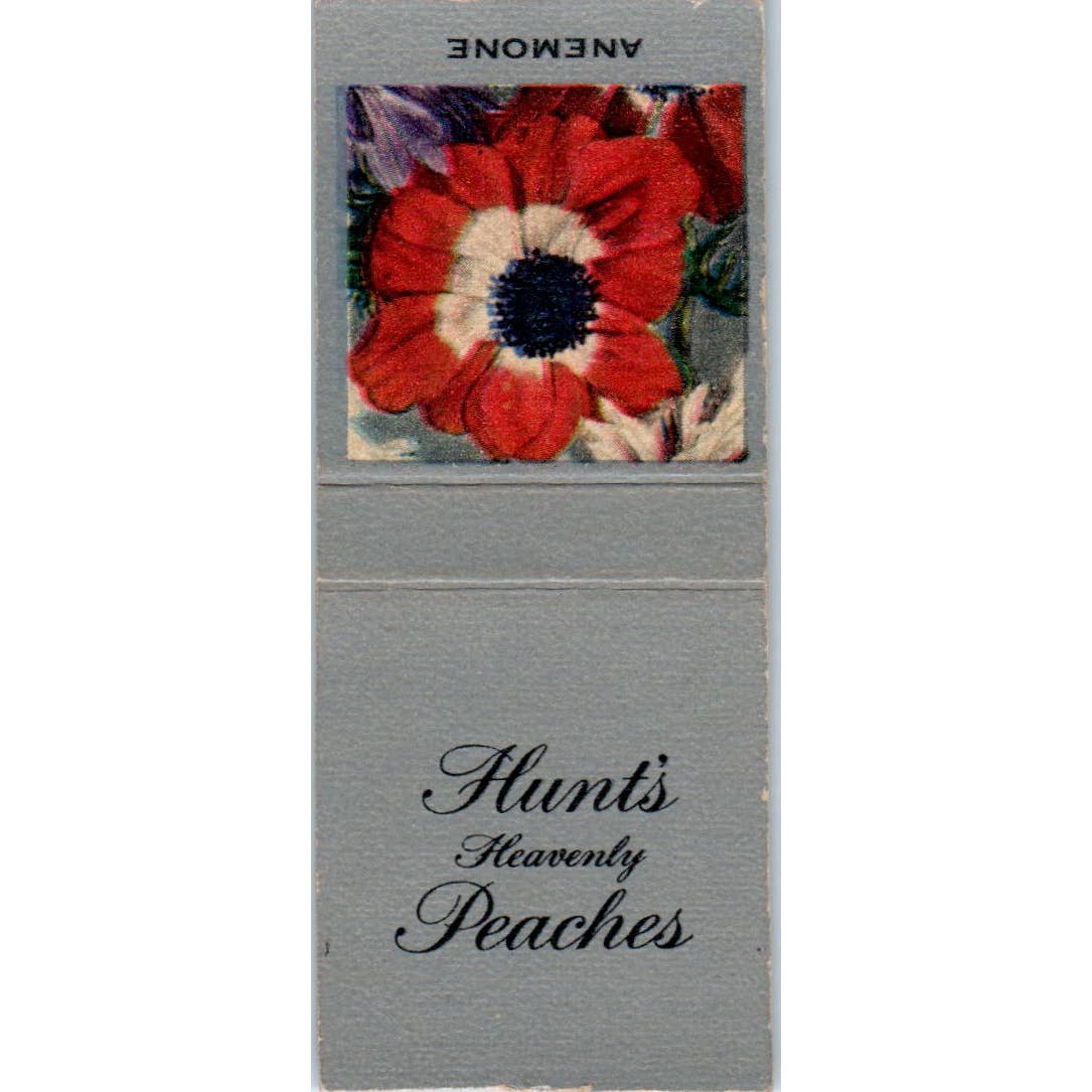 Hunts Heavenly Peaches Anemone Advertising Matchbook Cover SA1-M2