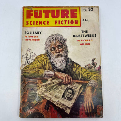 1957 FUTURE Science Fiction #32 pulp digest R. Silverberg Solitary EMSH art TC1