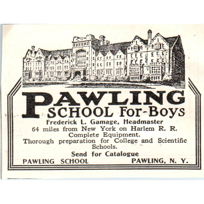 c1920 Harper's Magazine Ad- Pawling School for Boys Frederick L. Gamage NY EA3-1