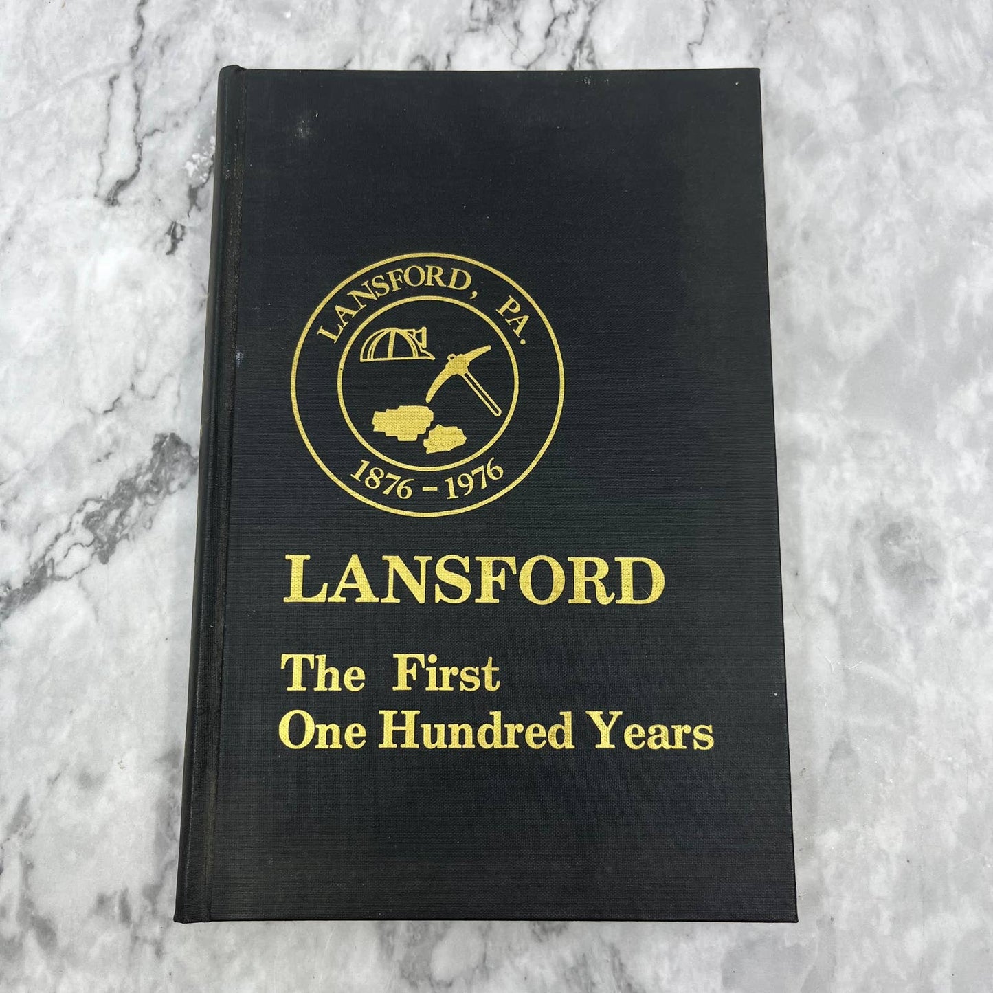 1976 Lansford The First One Hundred Years Carbon County Pennsylvania Book TJ7