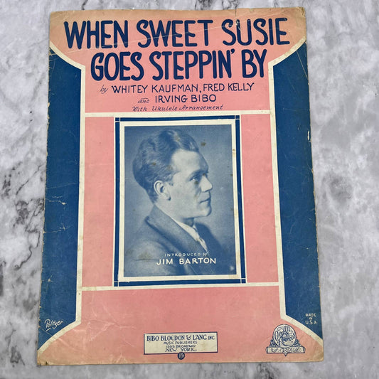 1928 Sheet Music - When Sweet Susie Goes Steppin' By Kaufman Kelly Bibo TH5