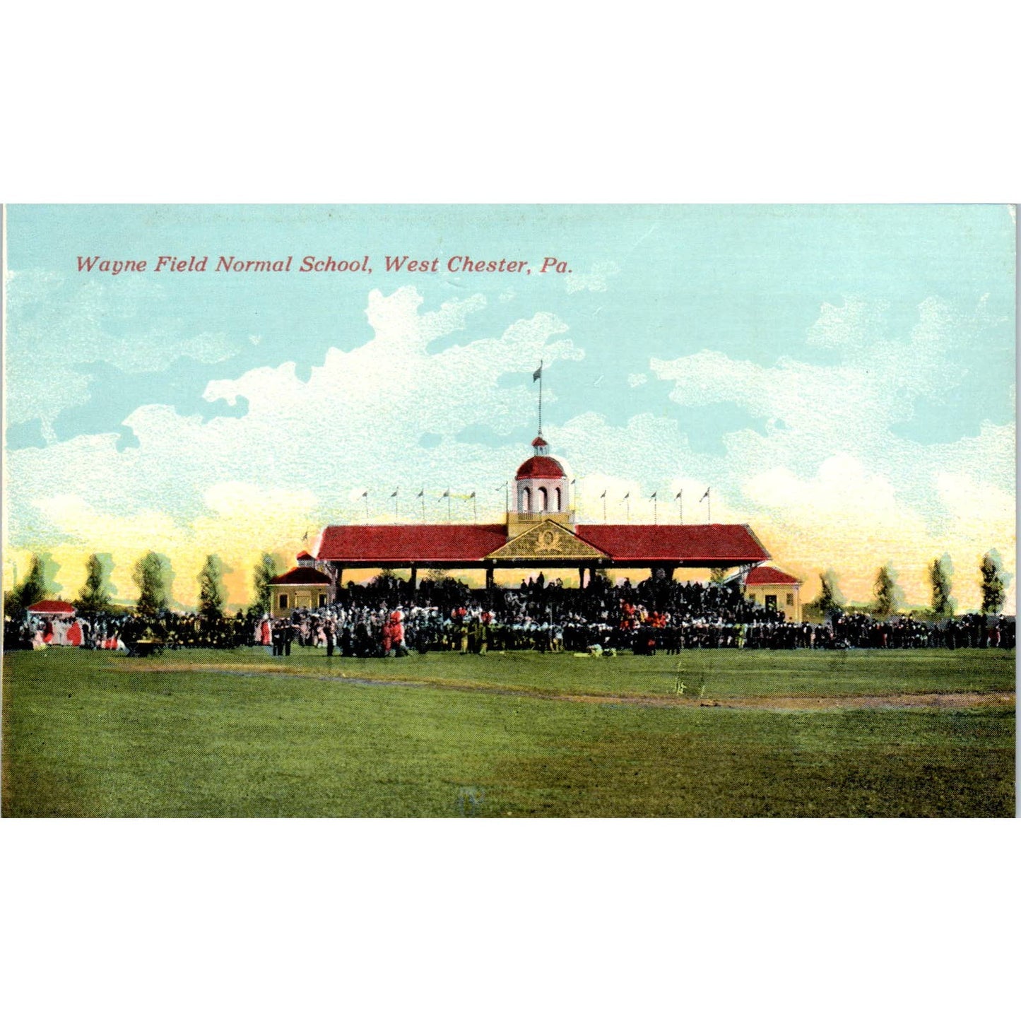 Wayne Field Normal School West Chester PA Original Postcard TK1-24