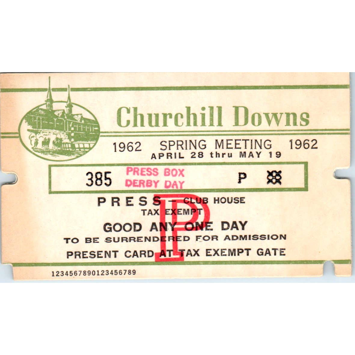 1962 Churchill Downs Spring Meeting Press Box Ticket SE4