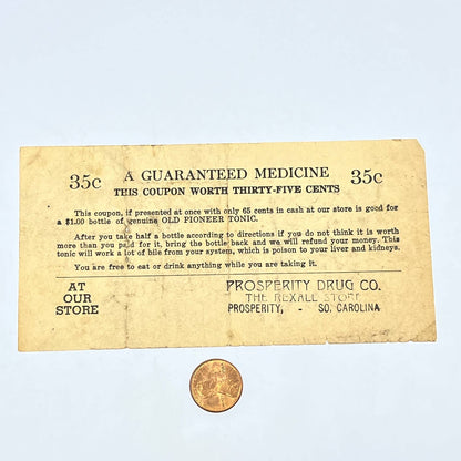 c1900 Old Pioneer Tonic Quackery Coupon Prosperity Drug Co Prosperity SC AC3