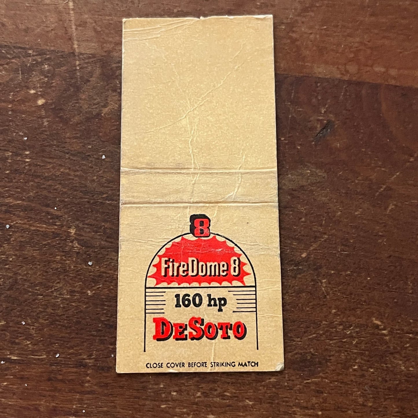 FireDome 8 160 Hp DeSoto Advertising Matchbook Cover SA9-M11