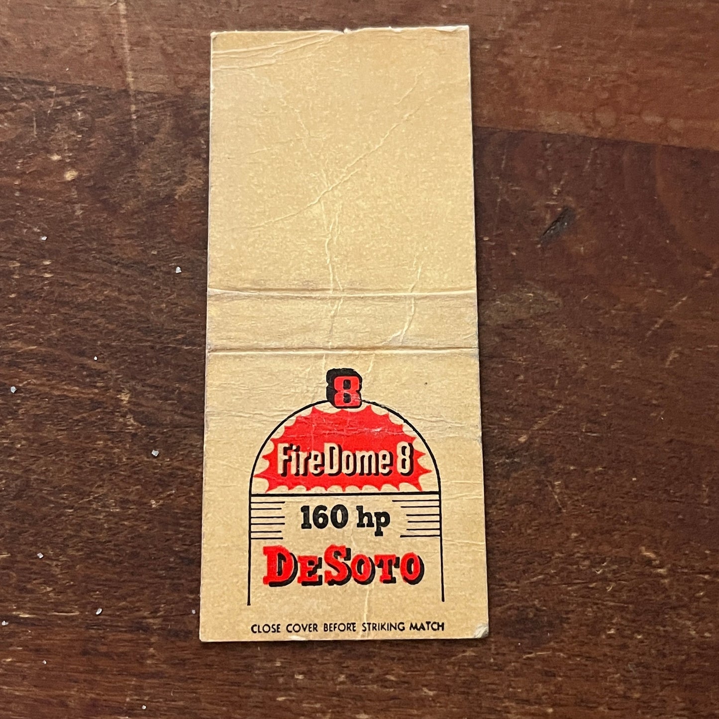 FireDome 8 160 Hp DeSoto Advertising Matchbook Cover MM9-3