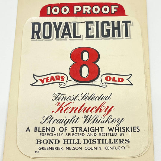 Royal Eight Whiskey Label Set of 2 Bond Hill Distillers Greenbrier KY