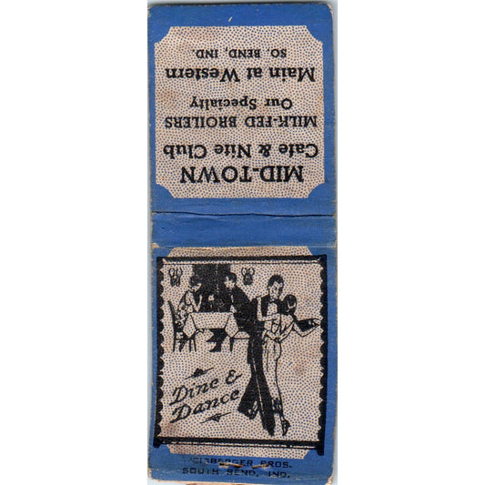 Mid-Town Cafe & Nite Club South Bend IN Advertising Matchbook Cover MM9-10