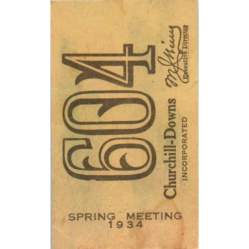 1934 Churchill Downs Spring Meeting 222 Shows 604 Ticket SE4