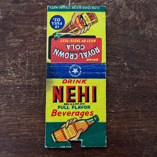 Nehi & Royal Crown Cola Soda Pop Advertising Matchbook Cover MM11-7