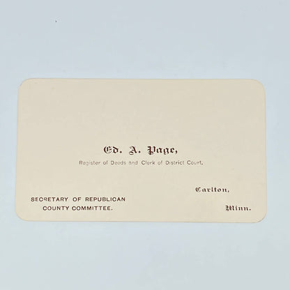 Antique Business Card Ed A. Page Secretary - Republican Committee Carlton MN AC2