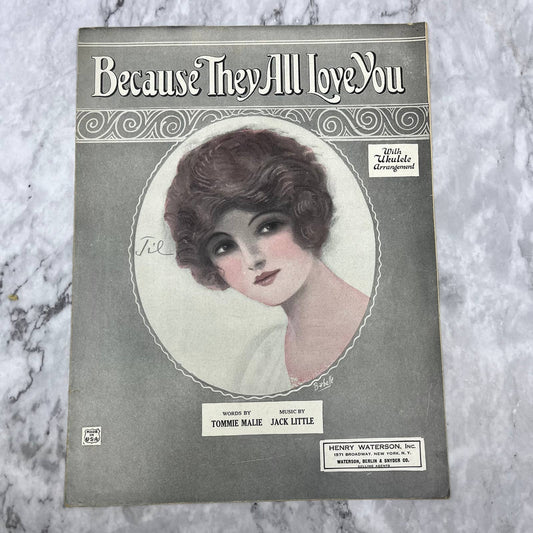 1924 Sheet Music Because They All Love You Tommie Malie Jack Little TH5
