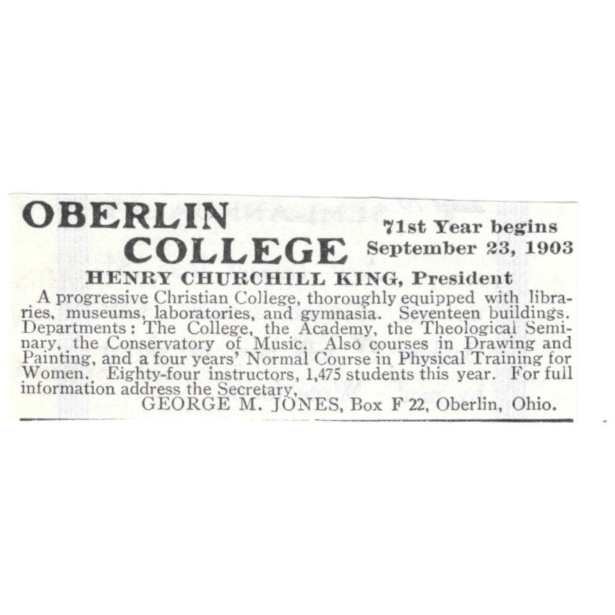 Oberlin College Henry Churchill King George M Jones Ohio - 1903 Ad AK5-S29