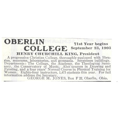 Oberlin College Henry Churchill King George M Jones Ohio - 1903 Ad AK5-S29