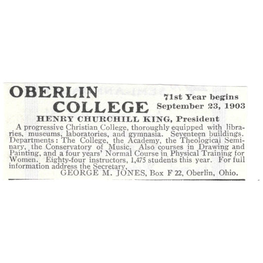 Oberlin College Henry Churchill King George M Jones Ohio - 1903 Ad AK5-S29