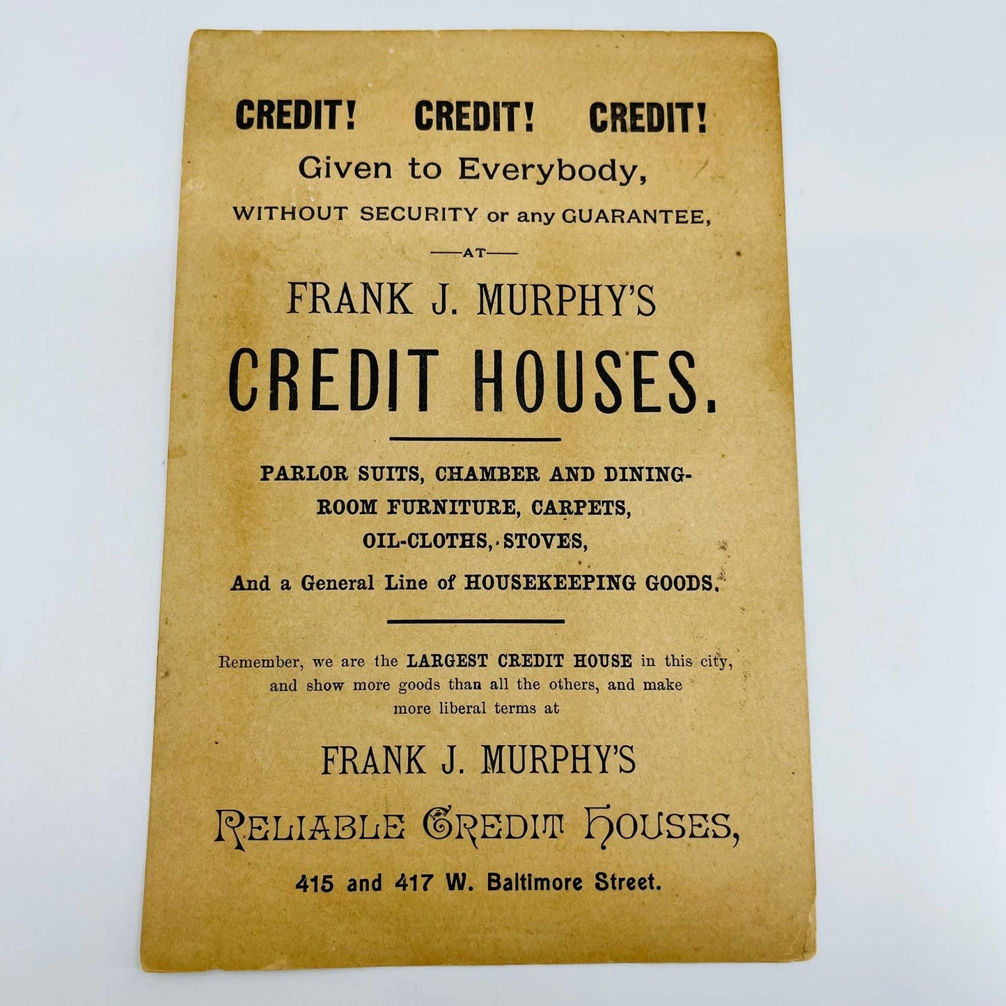 1880s Large Victorian Trade Card Frank J Murphy Credit House Baltimore 7” AA5-2