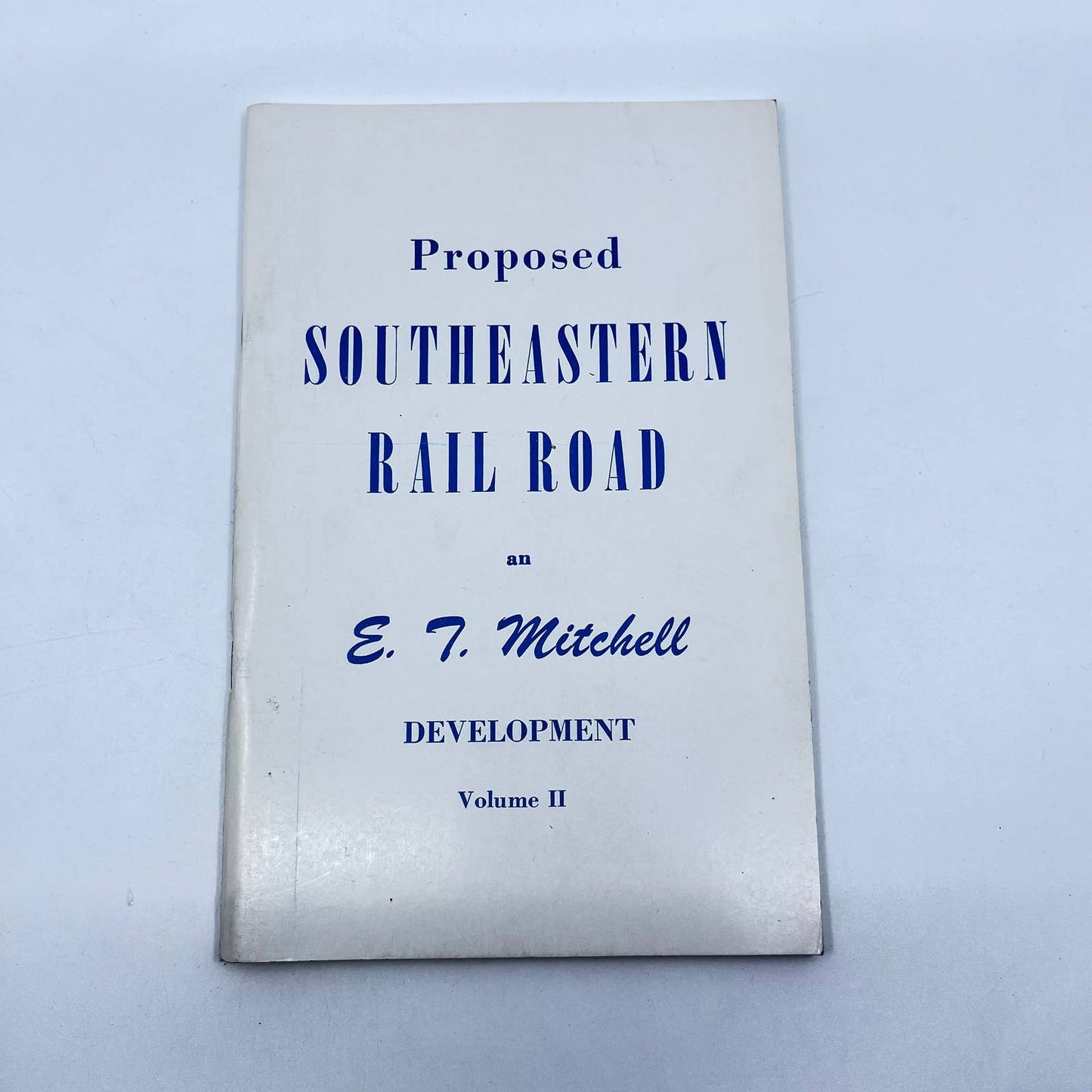 1950s Proposed Southeastern Rail Road an E.J. Mitchell Development Vol. II TF8