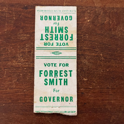 Vote For Forrest Smith for Governor Political Advertising Matchbook Cover MM11-8