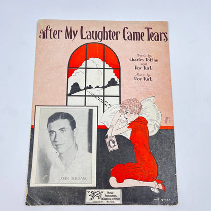 1928 After My Laughter Came Tears John Scribano Roy Turk Chas Tobias Sheet Music