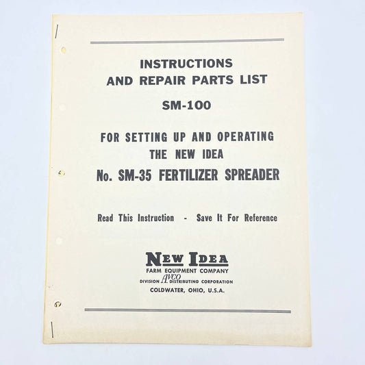 Original New Idea Instructions Parts List SM-100 SM-35 Fertilizer Spreader TB9